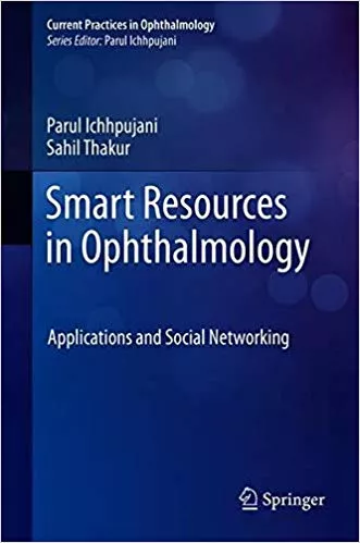 Smart Resources in Ophthalmology 2018 By Parul Ichhpujani