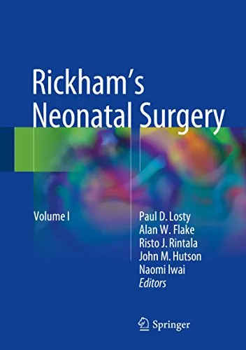 Rickham's Neonatal Surgery (2 Volume Set) 2018 By Paul D. Losty
