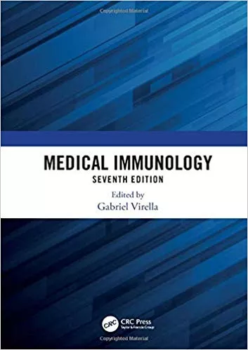 Medical Immunology 7th Edition 2020 By Gabriel Virella
