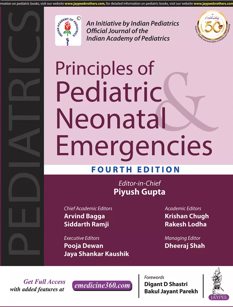 Principles of Pediatric Neonatal Emergencies 4th edition 2020 by Piyush Gupta, Arvind Bagga, Sidharth Ramji