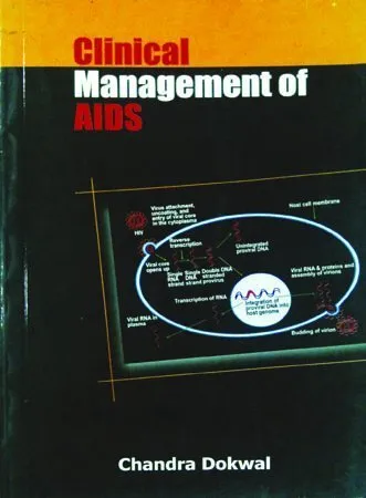 Clinical Management Of Aids 2004 By Chandra Dokwal