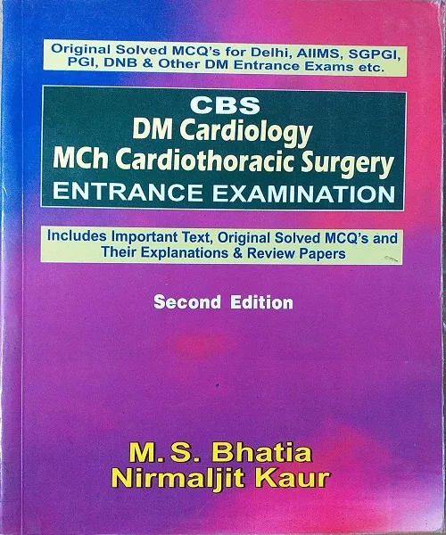 DM Cardiology MCH Cardiothoracic Surgery 2nd Edition By M. S. Bhatia