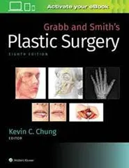 Grabb and Smith's Plastic Surgery 8th Edition 2020 By Kevin C. Chung