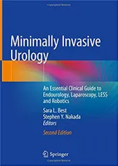Minimally Invasive Urology 2nd Edition 2020 By Sara L. Best