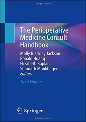 The Perioperative Medicine Consult Handbook 3rd Edition 2020 By Molly Blackley Jackson