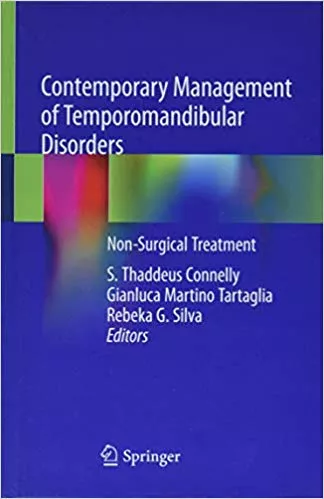 Contemporary Management of Temporomandibular Disorders 2019 By S. Thaddeus Connelly