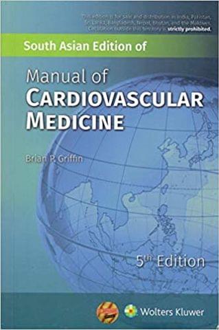 Manual Of Cardiovascular Medicine 5th Edition 2019 By Griffin B.P.