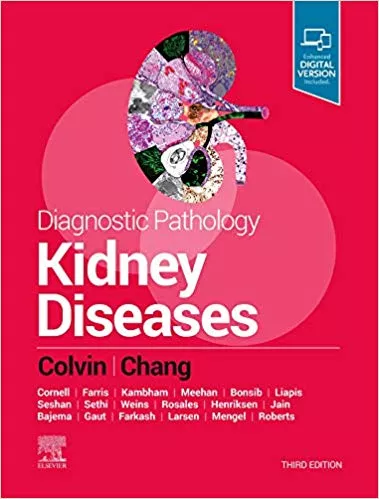 Diagnostic Pathology: Kidney Diseases 2019 By Robert B. Colvin