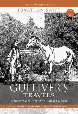 Gulliver's Travels, Into Several Remote Nations of the World: Book 2 [Paperback] [Feb 01, 2013] Jonathan Swift