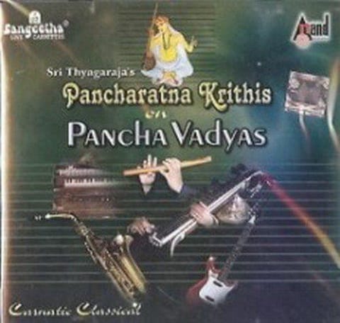 Pancharathna Krithis on Pacha Vaadyas (Shree Thyagarajas) [Audio CD]