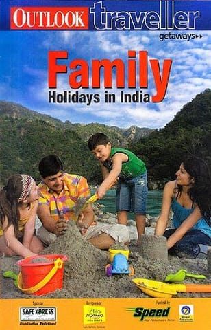 Family Holidays In India [Jan 01, 2010] None