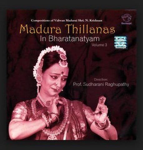 Madhura Thillanas in Bharathanatyam - Vol. 3 [Video CD]