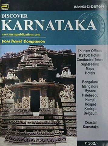 Discover Karnataka - Your Travel Companion [Paperback] [Jan 01, 2017] MRM Publications