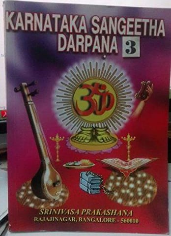 Karnataka Sangeetha Dharpana - Vol. 3 (English) [Paperback]
