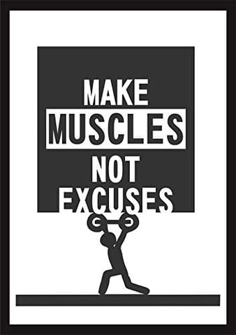 Make Muscles not Excuses- Art & Photo Frame