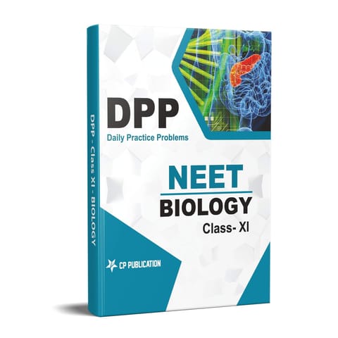 NEET Biology - Daily Practice Problem (DPP) Sheets for Class 11th By Career Point Kota