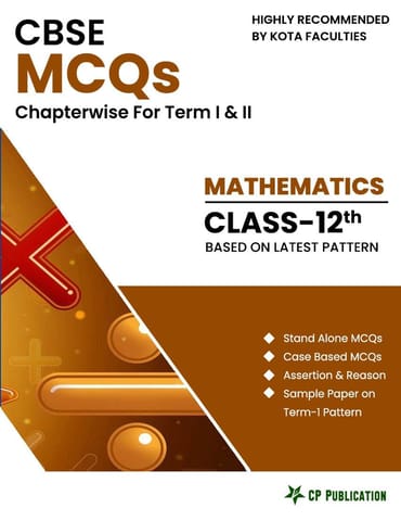 CBSE MCQs Chapterwise For Term I & II, Class 12, Mathematics By Career Point Kota