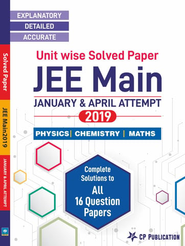 JEE MAIN 2019 - Subject and Unit wise Solved Papers with Solution & Detailed Analysis ( January & April Attempt) By Career Point Kota