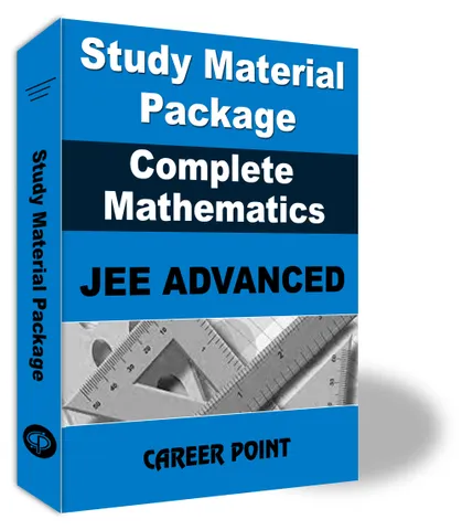 Study Material Package Complete-Mathematics For JEE Advanced