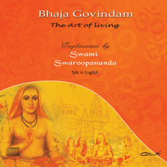 Bhaja Govindam [Audio Talks on CD]