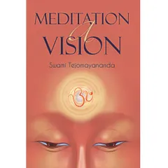 Meditation - A Vision