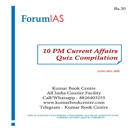 Forum IAS 10pm Current Affairs Quiz Compilation - January 2020 - [PRINTED]