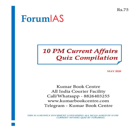 Forum IAS 10pm Current Affairs Quiz Compilation - May 2020 - [PRINTED]