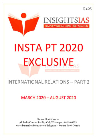 Insights on India PT Exclusive 2020 - International Relations (Part 2) - [PRINTED]