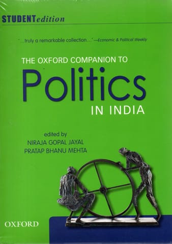 Oxford Companion to Politics in India - Niraja Jayal, Pratap Bhanu Mehta - Oxford Oxford Companion to Politics in India - Niraja Jayal, Pratap Bhanu Mehta - Oxford