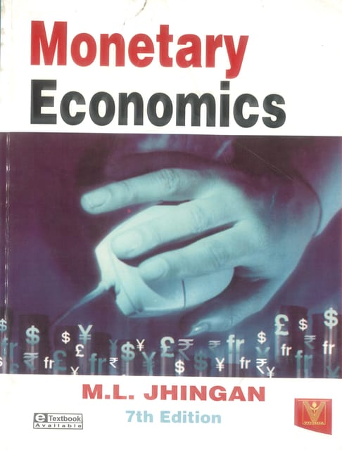 Monetary Economics By M.L. Jhingan