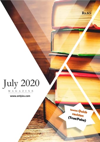 Only IAS Monthly Current Affairs - July 2020 - [PRINTED]