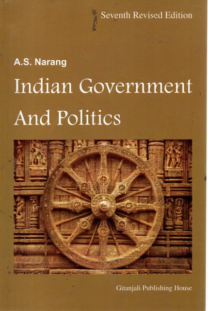 indian government and politics seventh adition by A.S NARANG