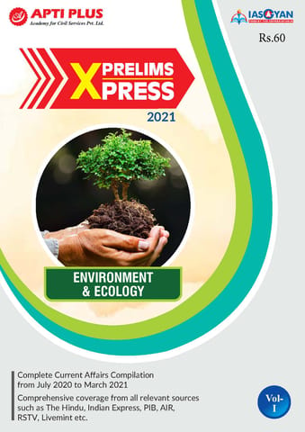 Apti Plus IAS Gyan Prelims Xpress 2021 - Environment & Ecology - [PRINTED]