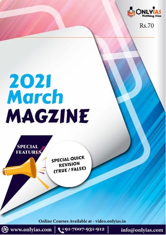 Only IAS Monthly Current Affairs - March 2021 - [PRINTED]