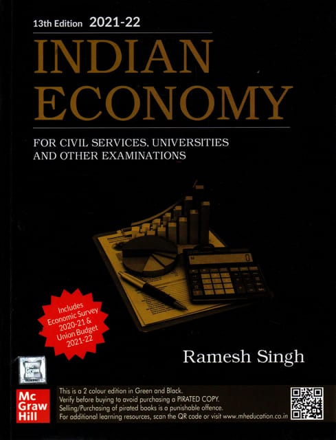 Indian Economy (13th Edition 2021-22) - Ramesh Singh - McGraw Hill