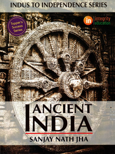 Ancient India Sanjay Nath Jha