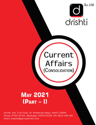 Drishti IAS Monthly Current Affairs - May 2021 - [B/W PRINTOUT]