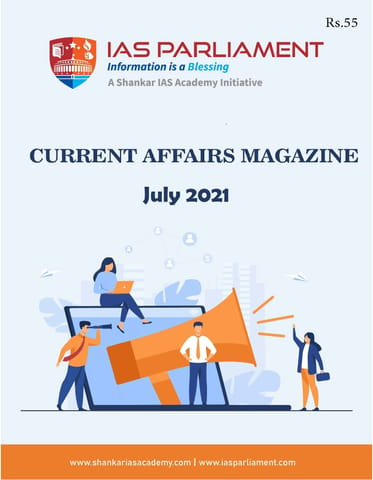 Shankar IAS Monthly Current Affairs - July 2021 - [B/W PRINTOUT]