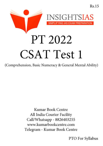 Insights on India PT Test Series 2022 - CSAT Test 1 - [B/W PRINTOUT]