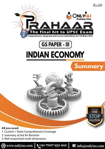Only IAS Prahaar 2021 - Indian Economy (Summary) - [B/W PRINTOUT]