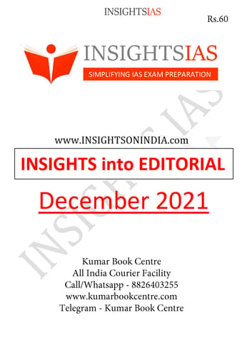 Insights on India Editorial - December 2021 - [B/W PRINTOUT]