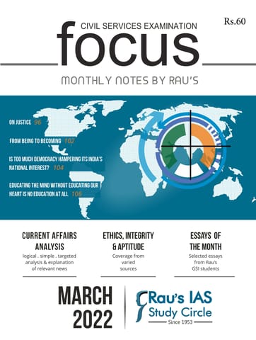 Rau's IAS Focus Monthly Current Affairs - March 2022 - [B/W PRINTOUT]