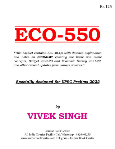 ECO 550 with Explanation 2022 - Vivek Singh - [B/W PRINTOUT]