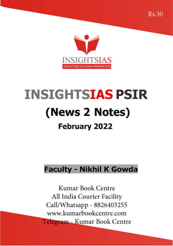 Insights on India PSIR (News 2 Notes) - February 2022 - [B/W PRINTOUT]