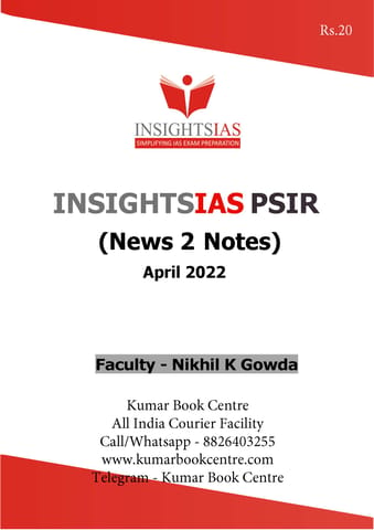 April 2022 - Insights on India PSIR (News 2 Notes) - [B/W PRINTOUT]