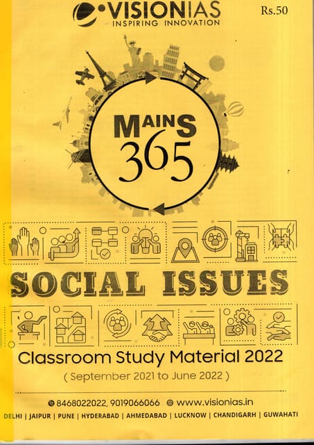 SOCIAL ISSUES - Vision IAS Mains 365 2022 - [B/W PRINTOUT]