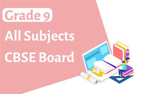 CBSE Board Grade 9