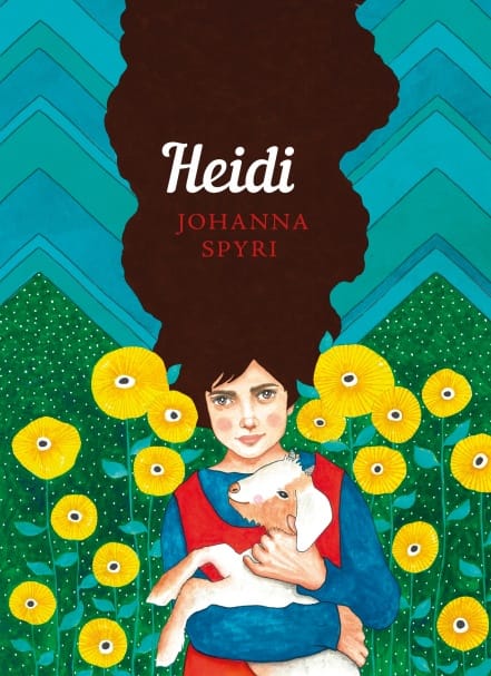 HEIDI: THE SISTERHOOD (CLASSICS)