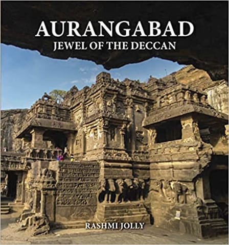 Aurangabad Jewel Of The Deccan
