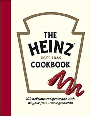 The Heinz Cookbook 100 Delicious Recipes Made With Heinz